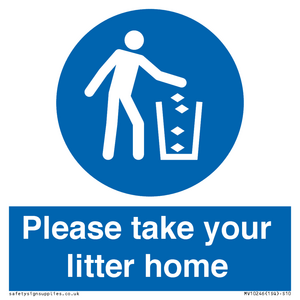 Please take your litter home